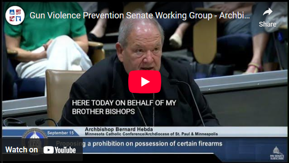 Archbishop Hebda Testimony Before the Gun Violence Prevention Senate Working Group