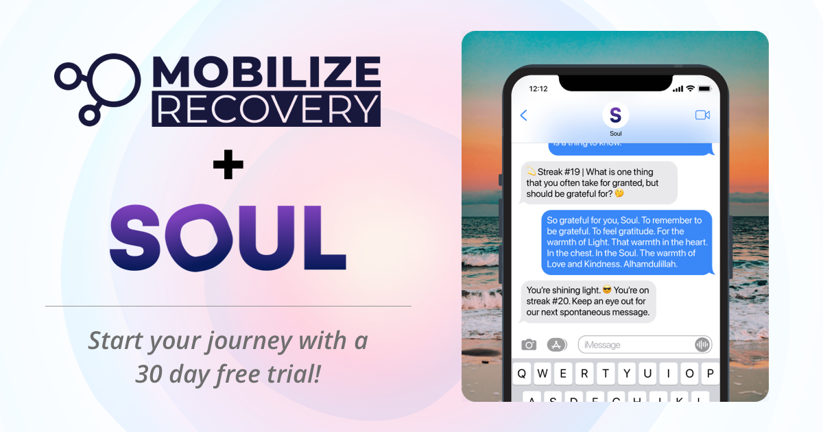 Texting Toward Transformation: Discover the Mobilize Recovery Path on Soul
