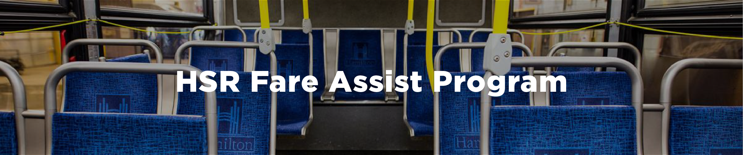 A row of the HSR's iconic blue Hamilton-themed seats with the overlaid text "HSR Fare Assist Program"