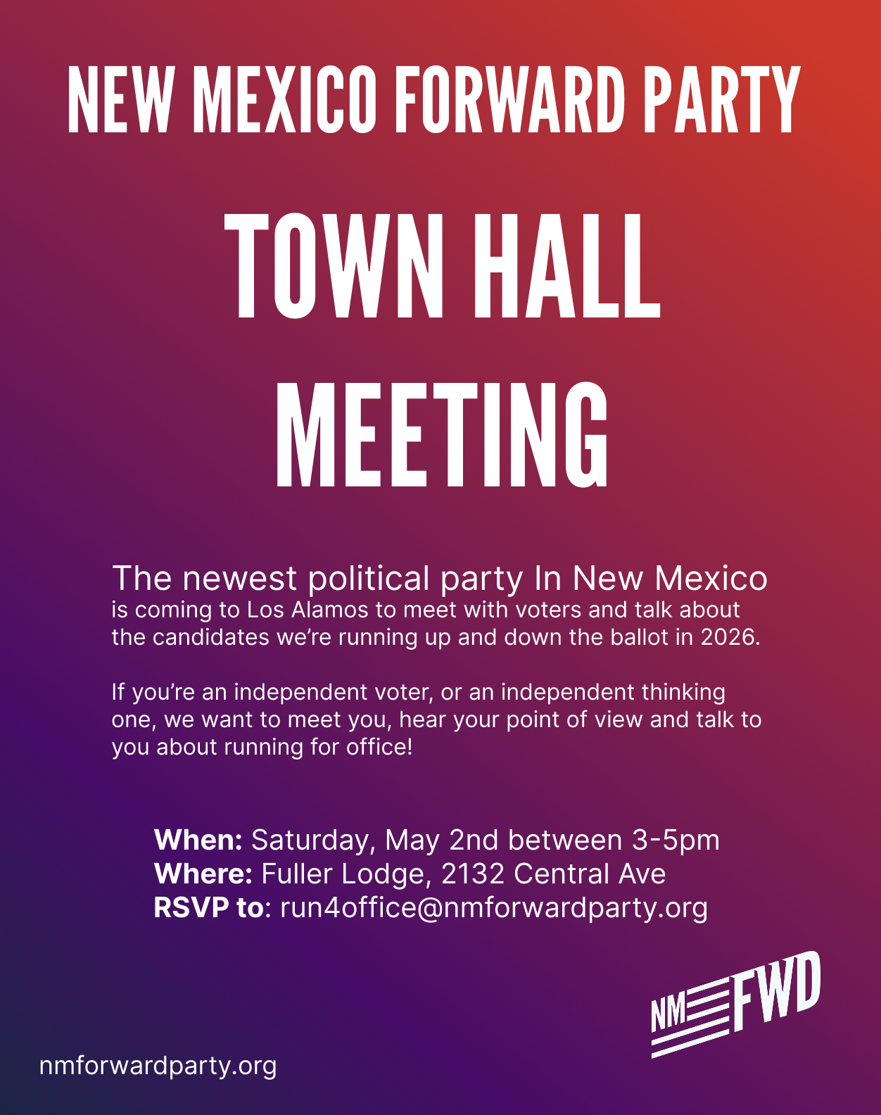 NM Forward Party - Los Alamos Town Hall on May 2nd