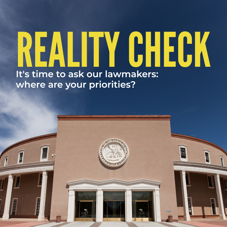Reality Check for Legislators: Where are your Priorities?