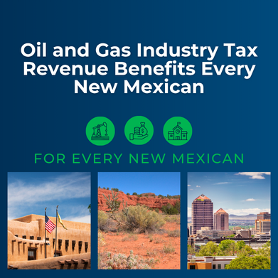 Oil and Gas Tax Revenue Benefits Every New Mexican 