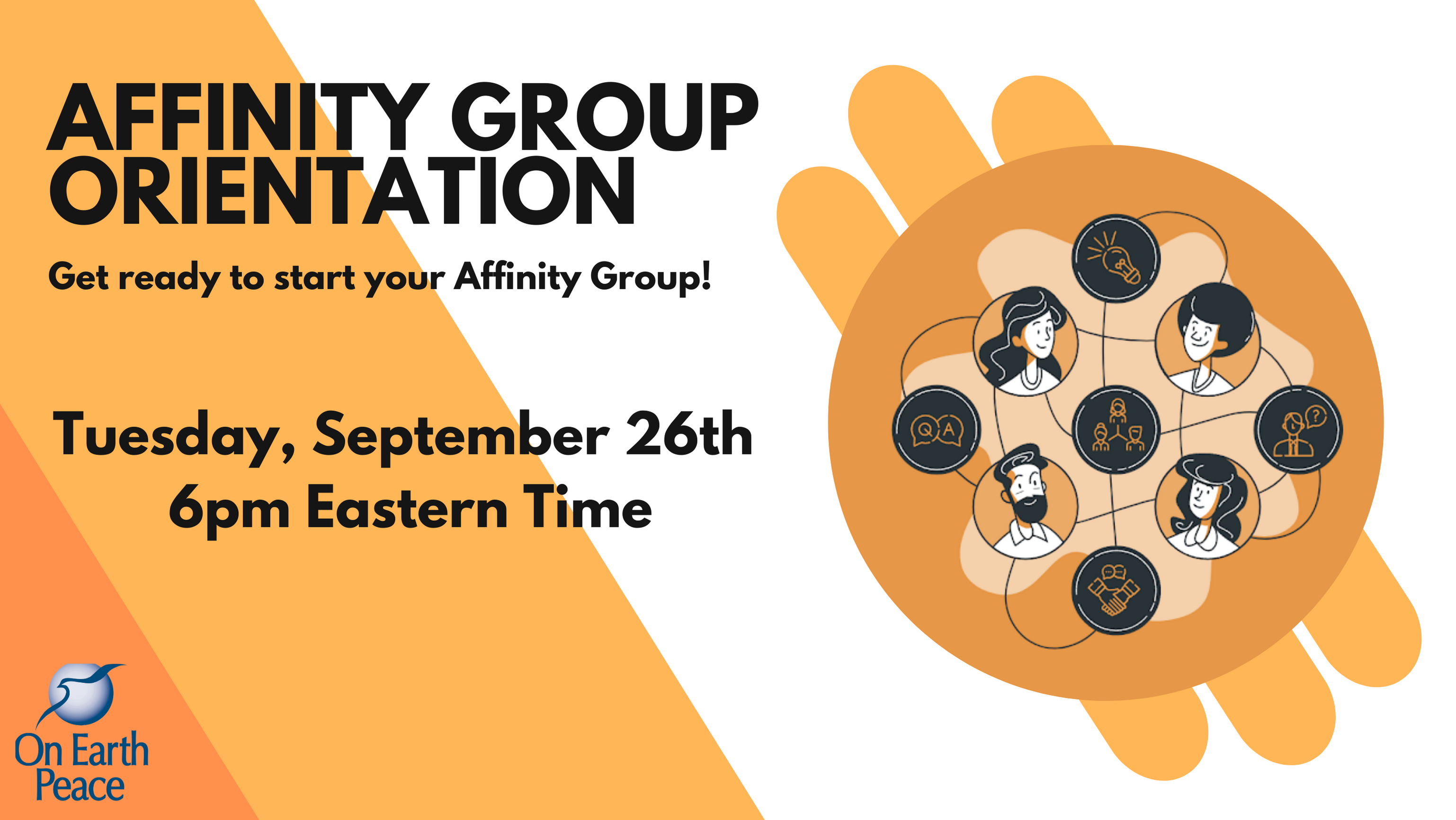 Affinity Group Orientation - On Earth Peace