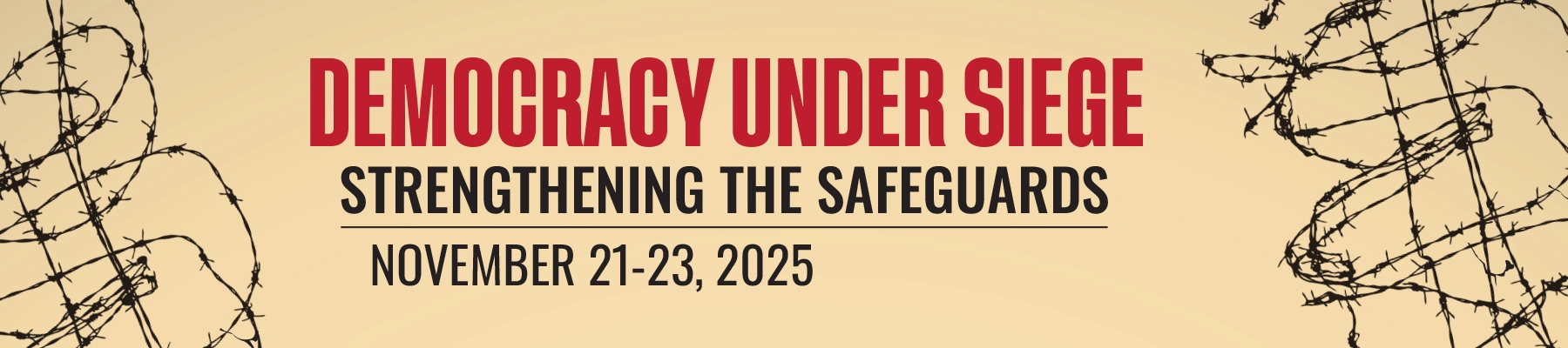 Democracy Under Siege: Strengthening the Safeguards