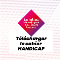Image avec losange allant du rose au violet et invitant à cliquer pour télécharger le cahier Handicap
