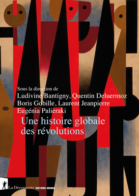 Une-histoire-globale-des revolutions.jpg