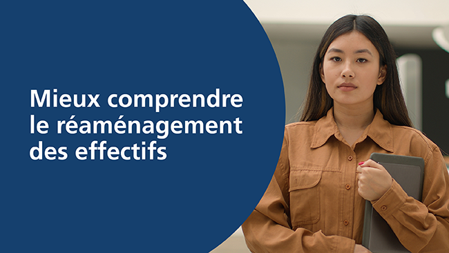Mieux comprendre le réaménagement des effectifs