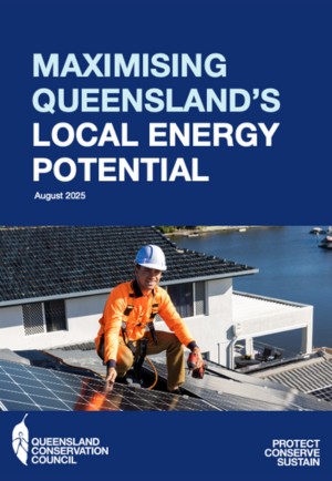 Cover of the report, Maximising Queensland's Local Energy Potential