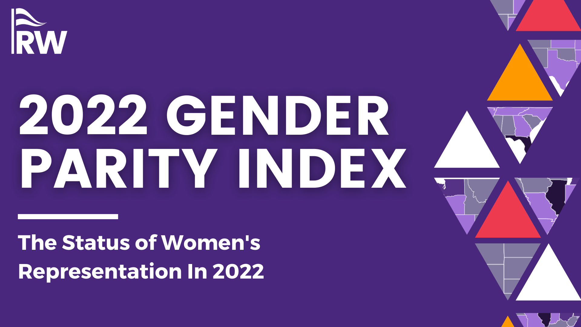 July 27th - 2022 RepresentWomen releases their annual Gender Parity Index Update