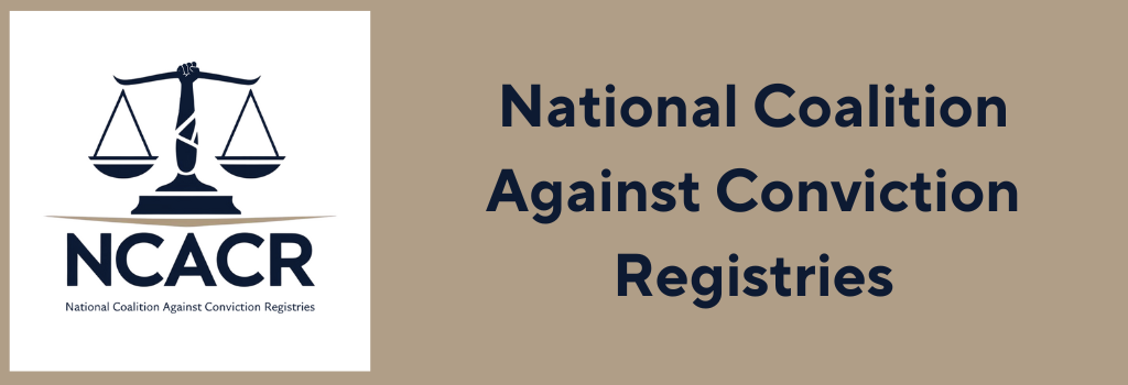 National Coalition Against Conviction Registries Restorative Action