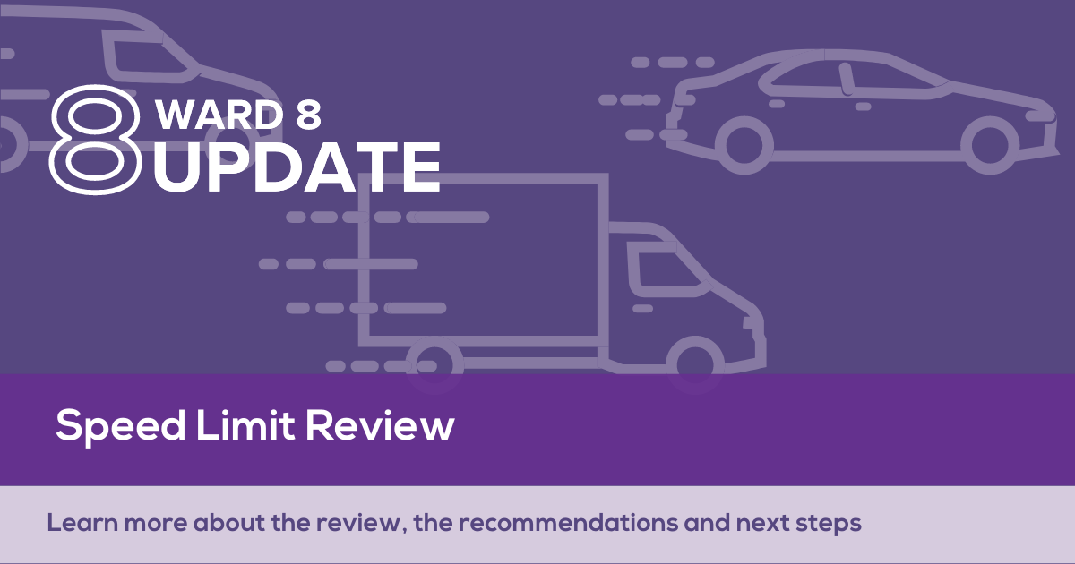 Speed Limit Review Ward Eight