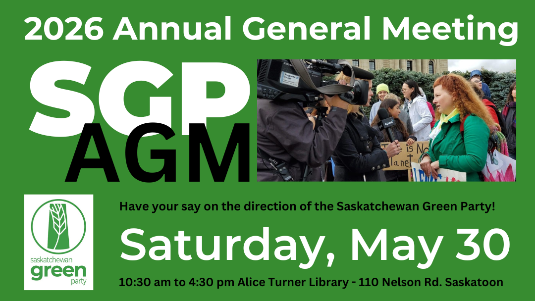 2026 Saskatchewan Green Party AGM Notice