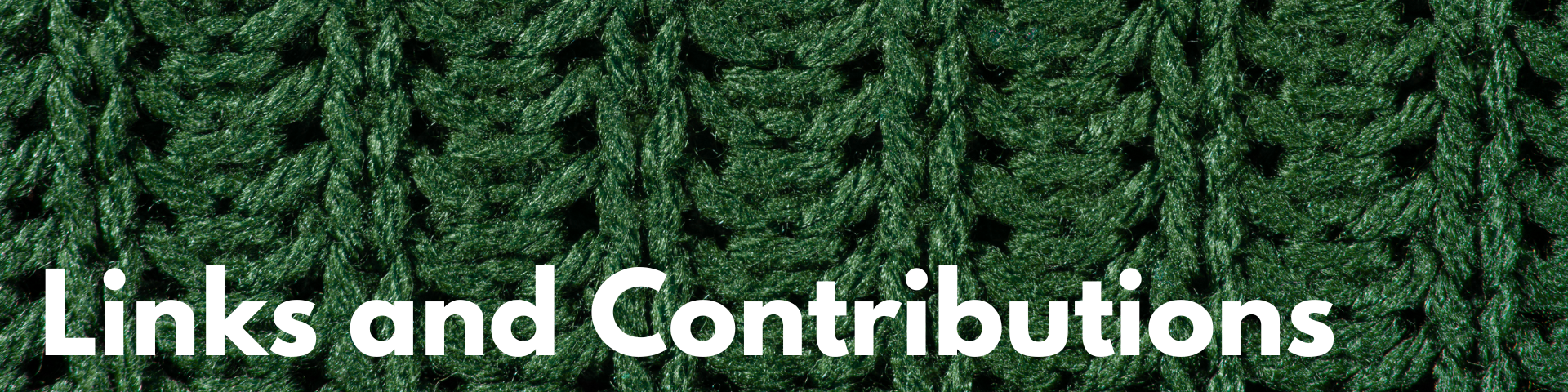 The Weaver Newsletter Links and Contributions