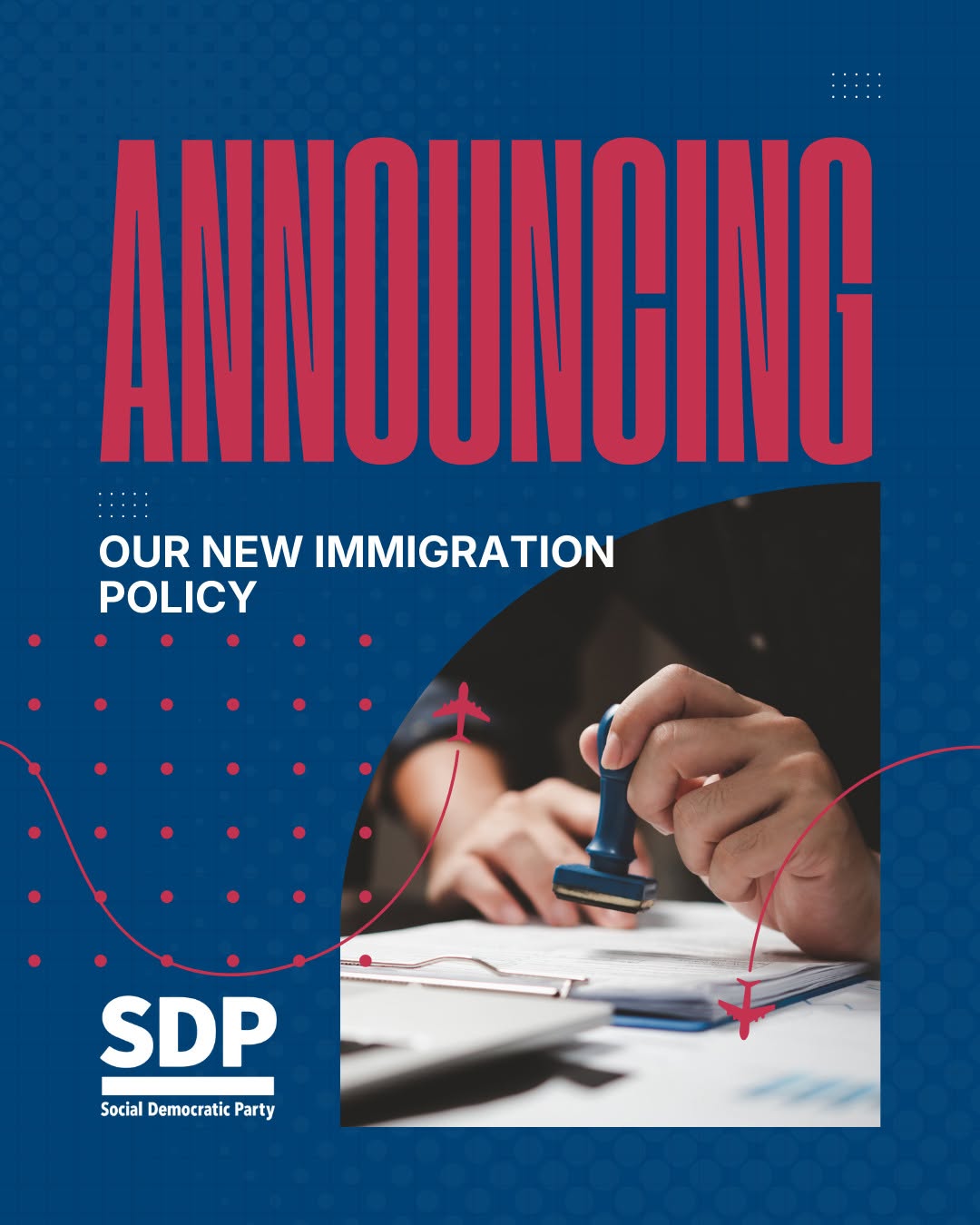 SDP Announces New Immigration Policy