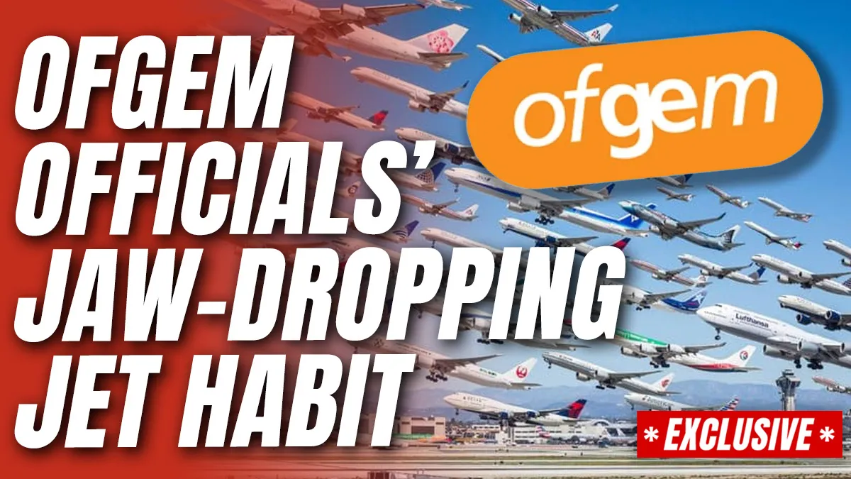 Ofgem Officials Take Thousands of International Flights Despite Only Regulating Energy in Britain