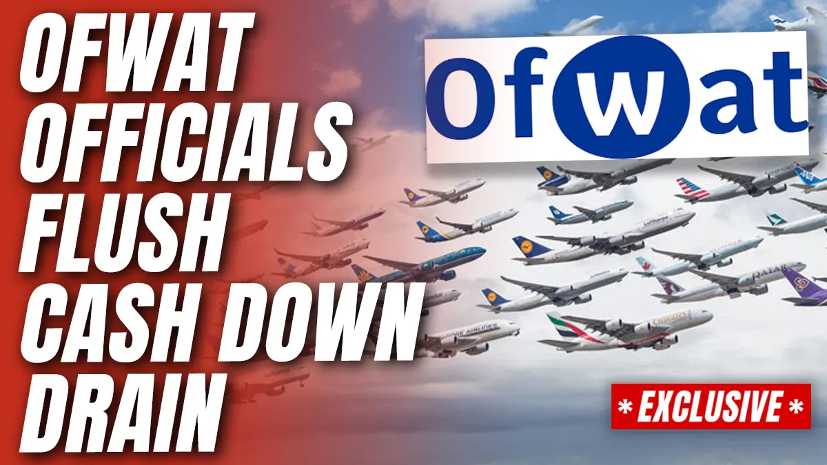 Ofwat Officials Take Dozens of International Flights Despite UK-Only Remit