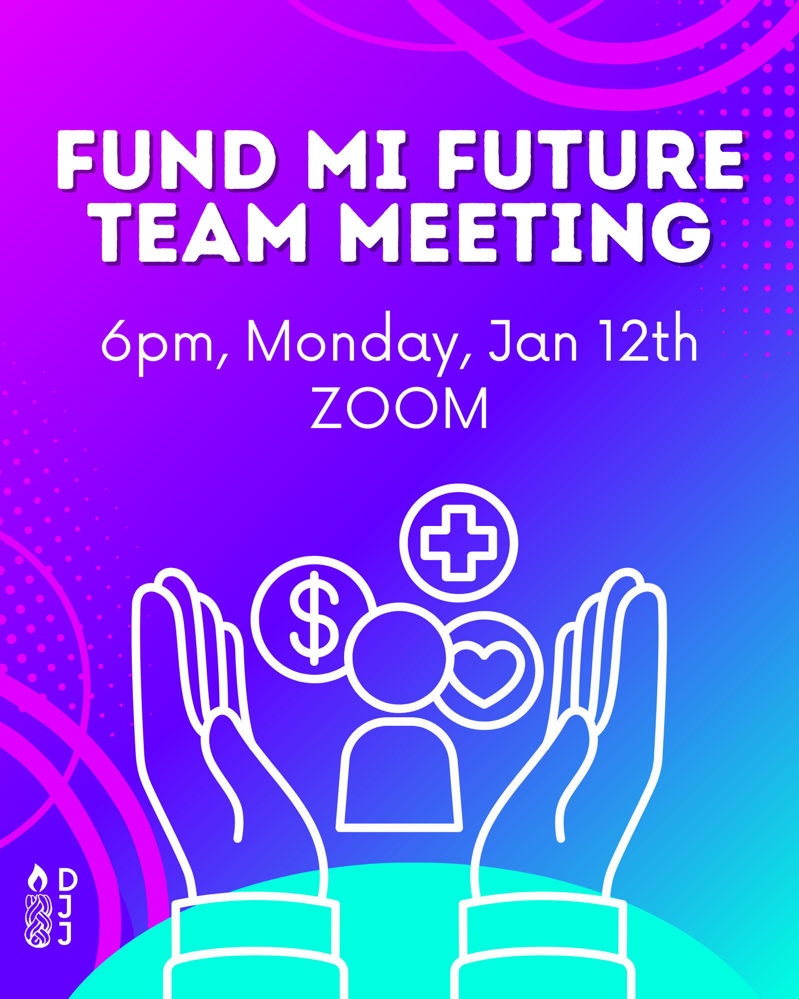 A flyer for December Fund MI Future Team Meeting