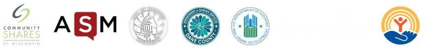 Community Shares of Wisconsin, Associated Students of Madison, City of Madison, Dane County Department of Human Services, US Department of Housing and Urban Development