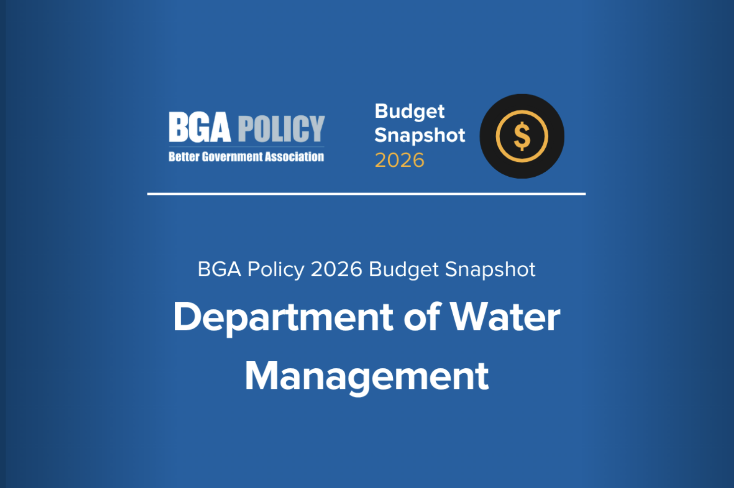 Department of Water Management – BGA Policy 2026 Budget Snapshot – The Daily Line
