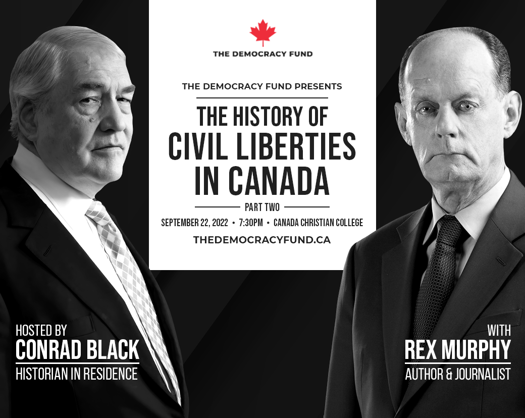 The History Of Civil Liberties with Conrad Black: Part 2 - The ...