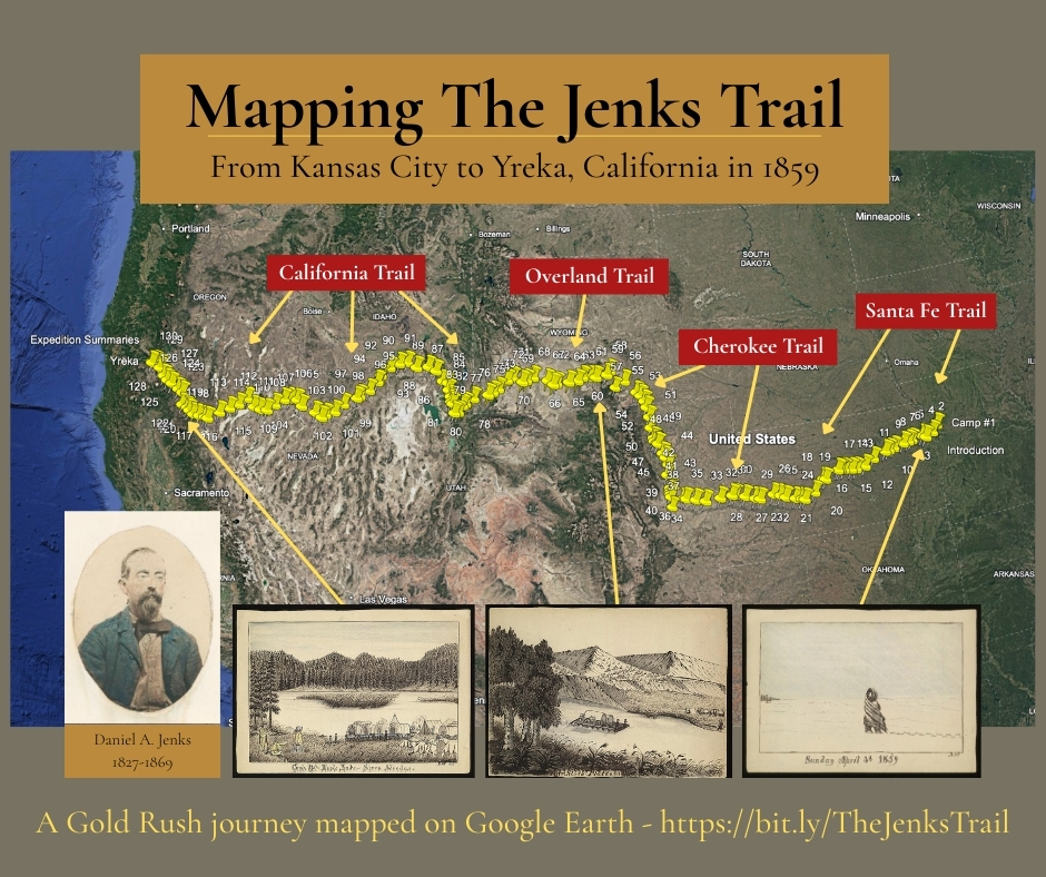 Mapping The Jenks Trail from Kansas City to Yreka, California in 1859 by Larry Obermesik