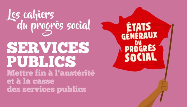 Etats Généraux du Progrés Social 2018 - Services Publics