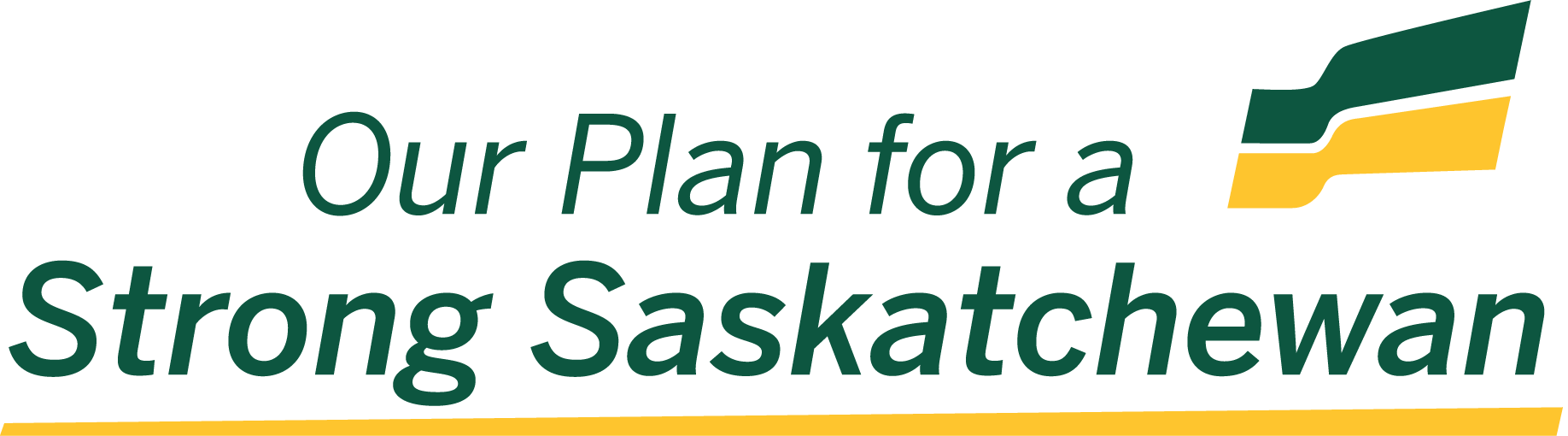 Our Plan for Saskatchewan