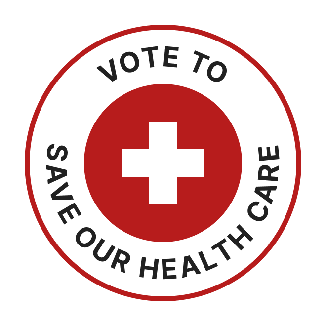 Vote To Save Our Health Care button