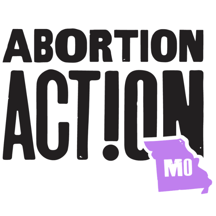 Endorsed by Abortion Action Missouri
