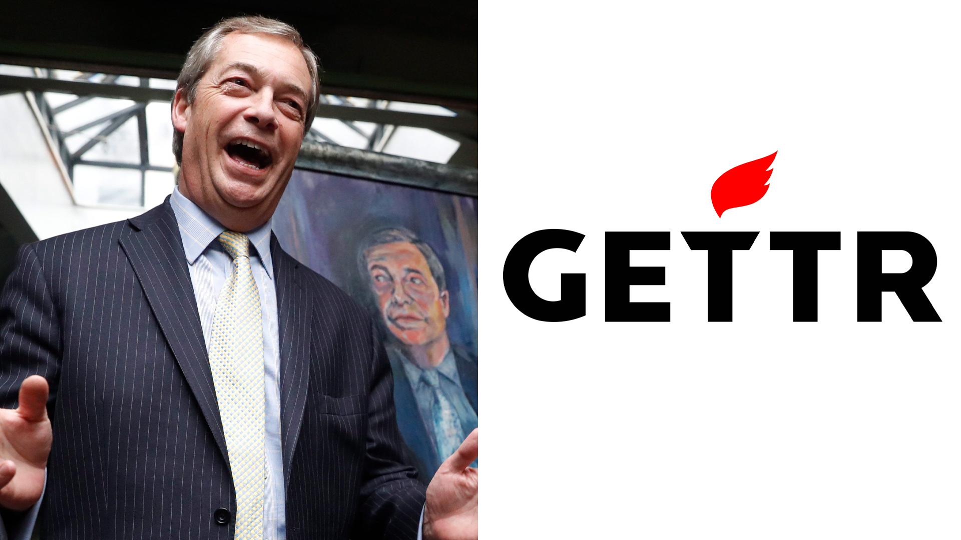 The human incarnation of Brexit has joined GETTR:

"Nigel Farage, a prominent figure in right-wing p...