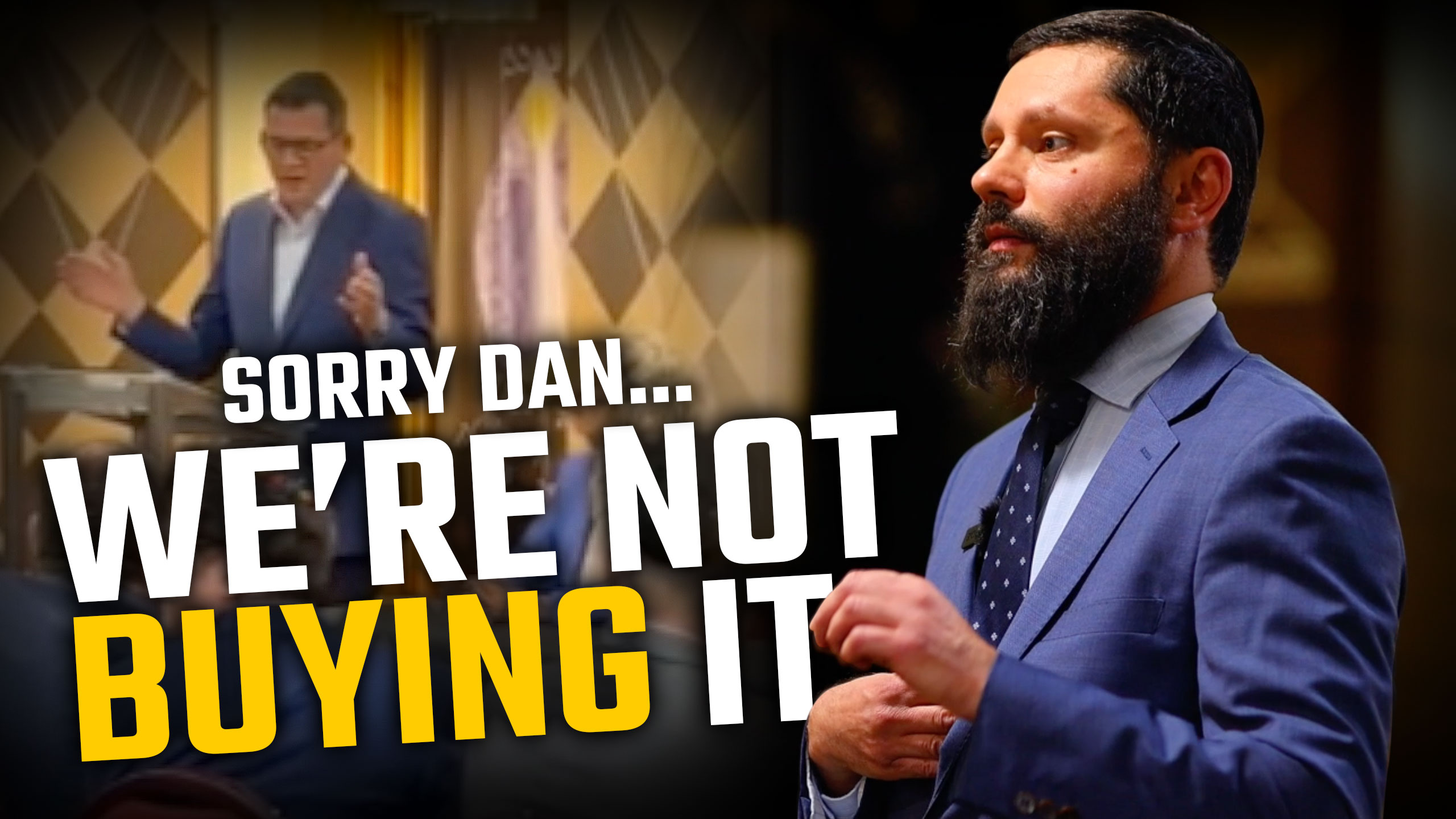 WATCH: The Jewish community is NOT for sale, Dan Andrews
