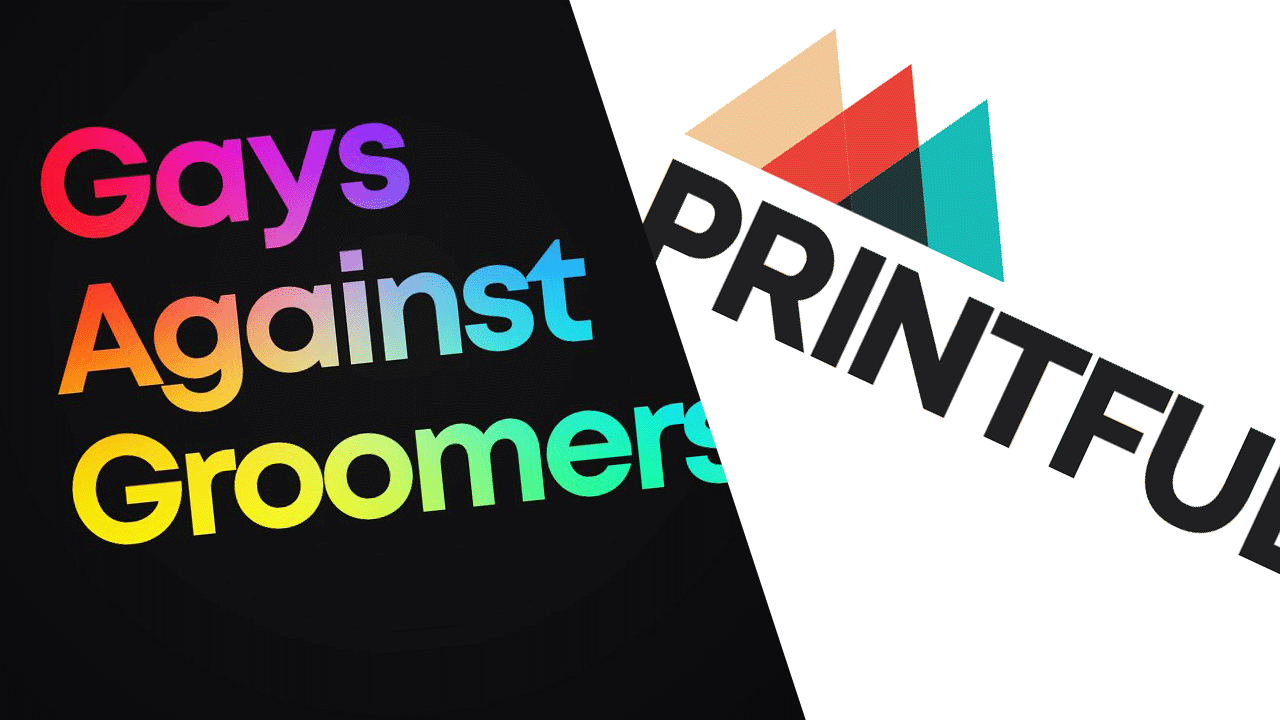 Printful suspends services for Gays Against Groomers over 'transphobia'