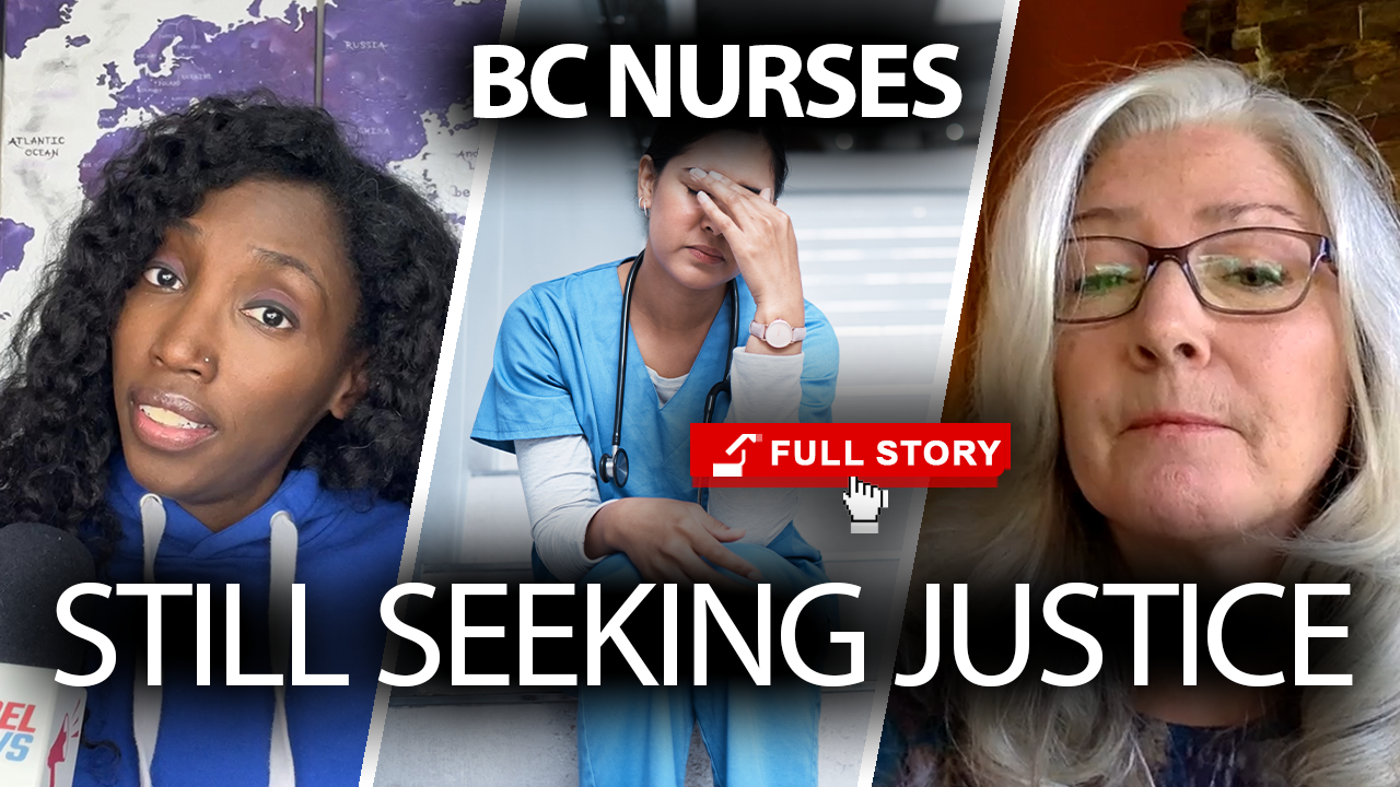 BC’s terminated nurses can get their jobs back IF Bonnie Henry ends her COVID vaccine mandate