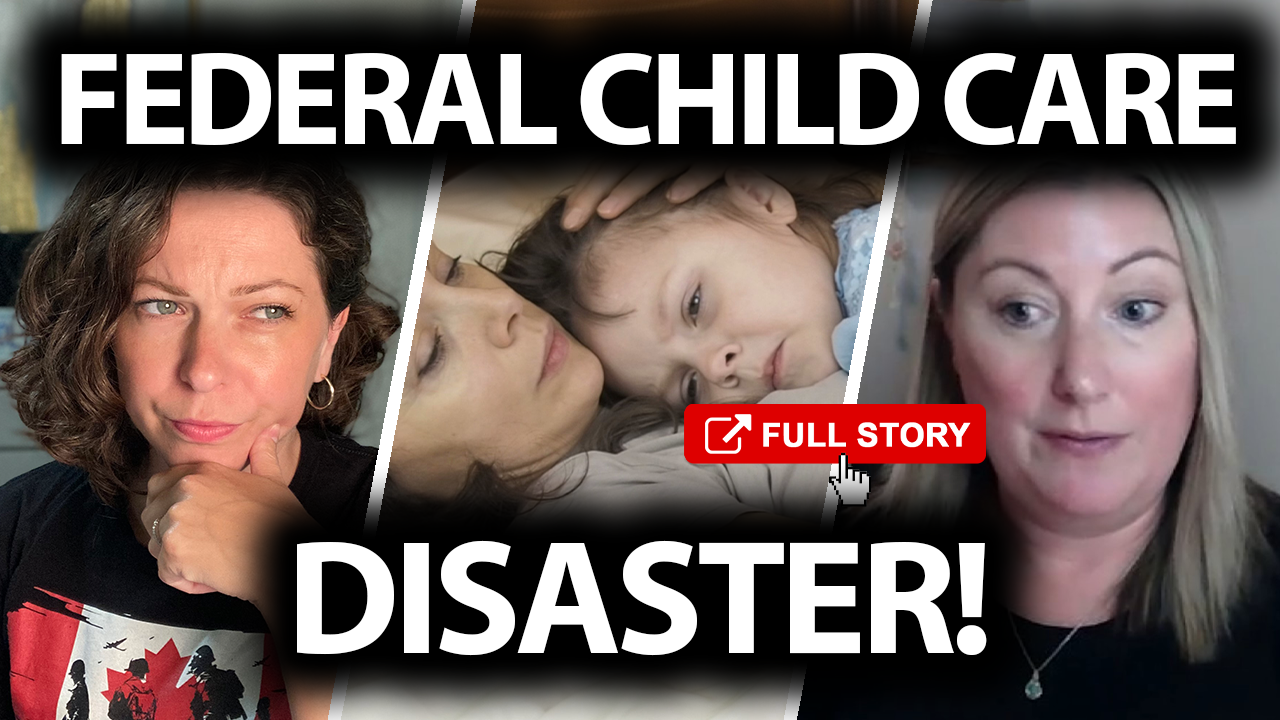 How Trudeau’s daycare program limits parental choice and diminishes quality childcare