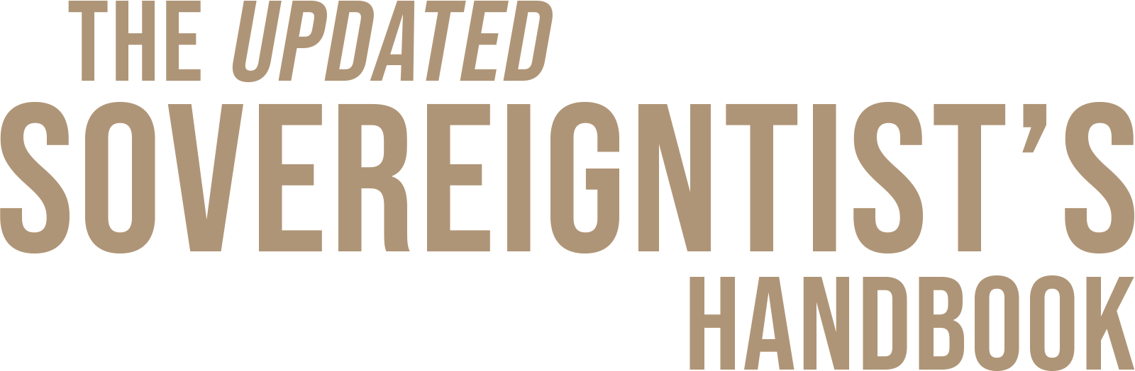 The Updated Sovereigntist's Handbook