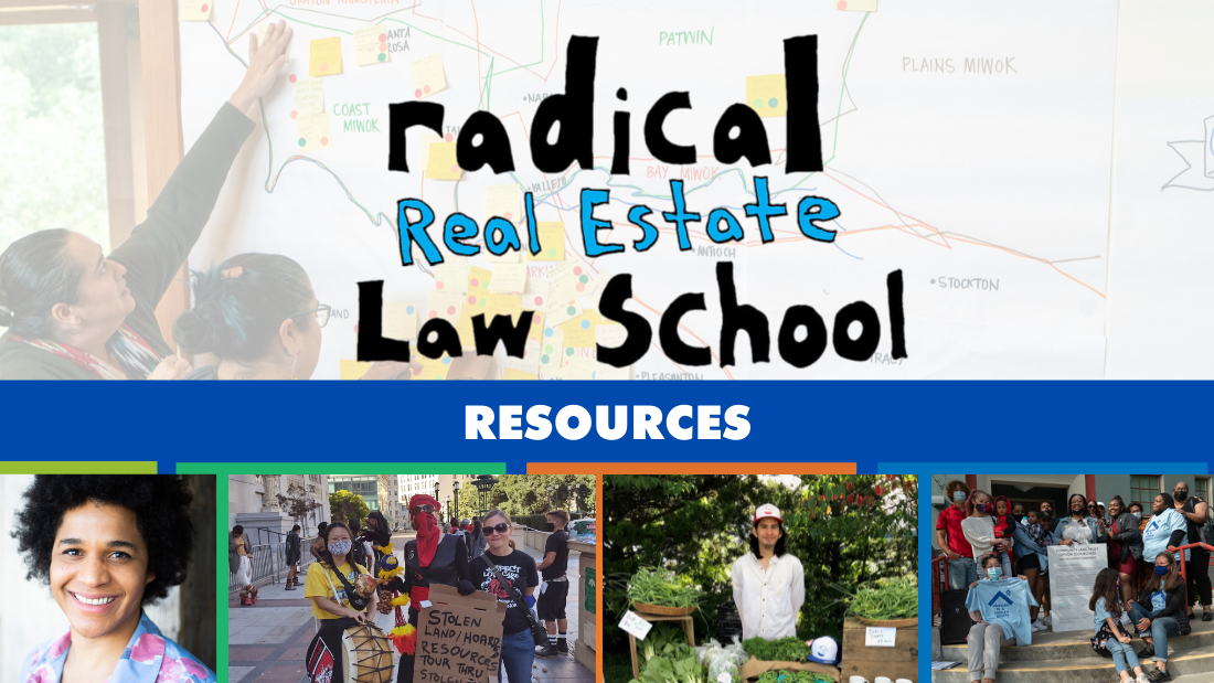 Radical Real Estate Law School Resources Sustainable Economies Law Center