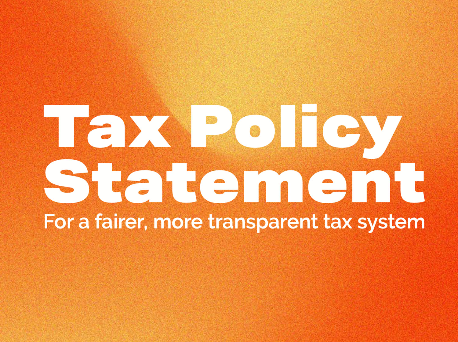 Tax Policy Statement