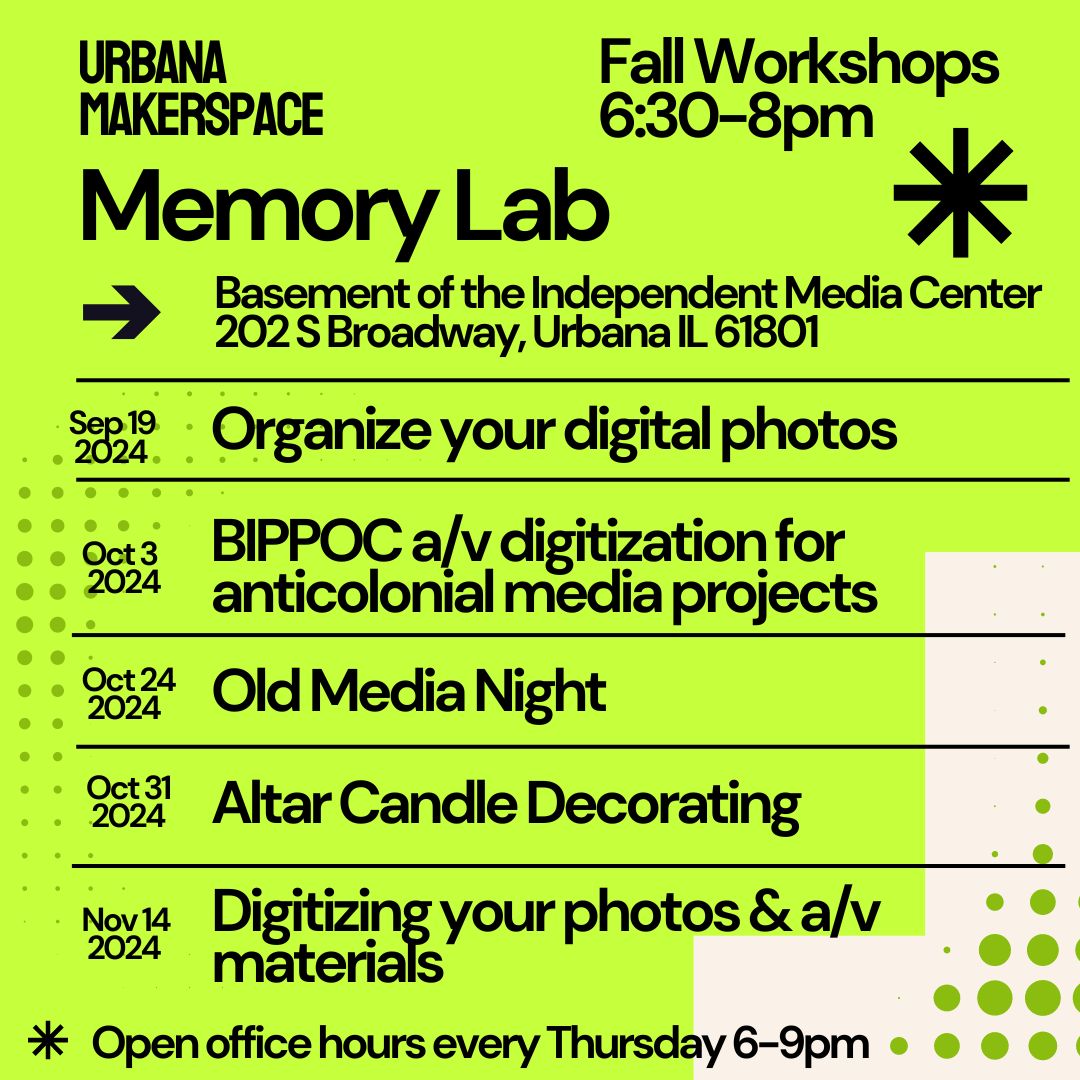 Memory Lab - Digitizing Photos & A/V - UCIMC: the Urbana-Champaign ...