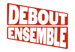 Debout Ensemble