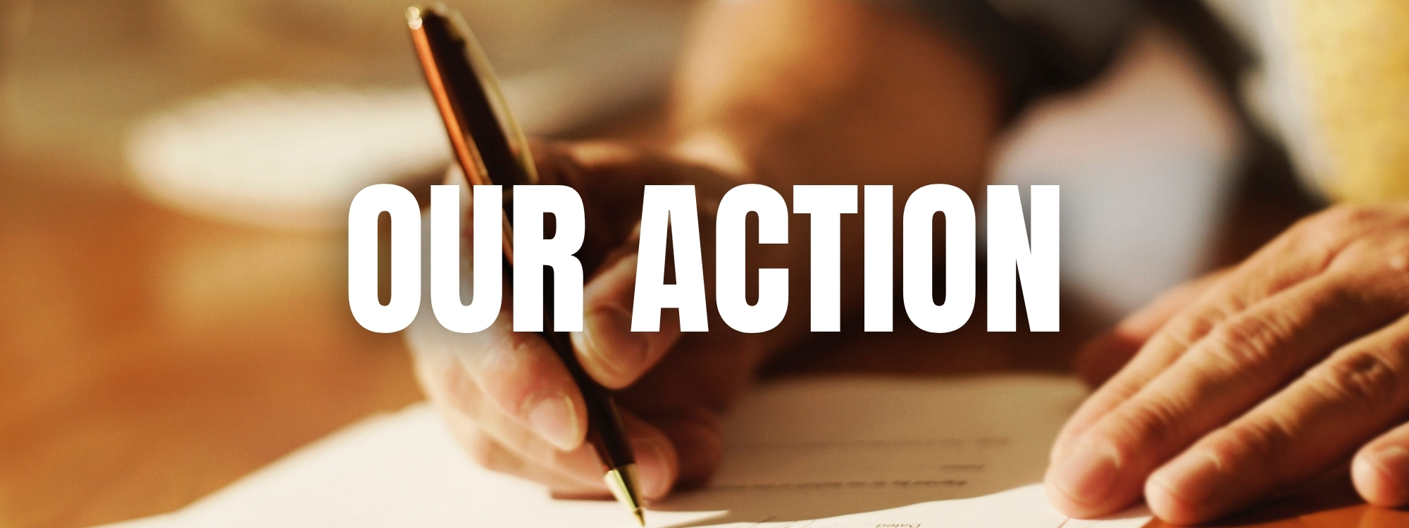 Our Action