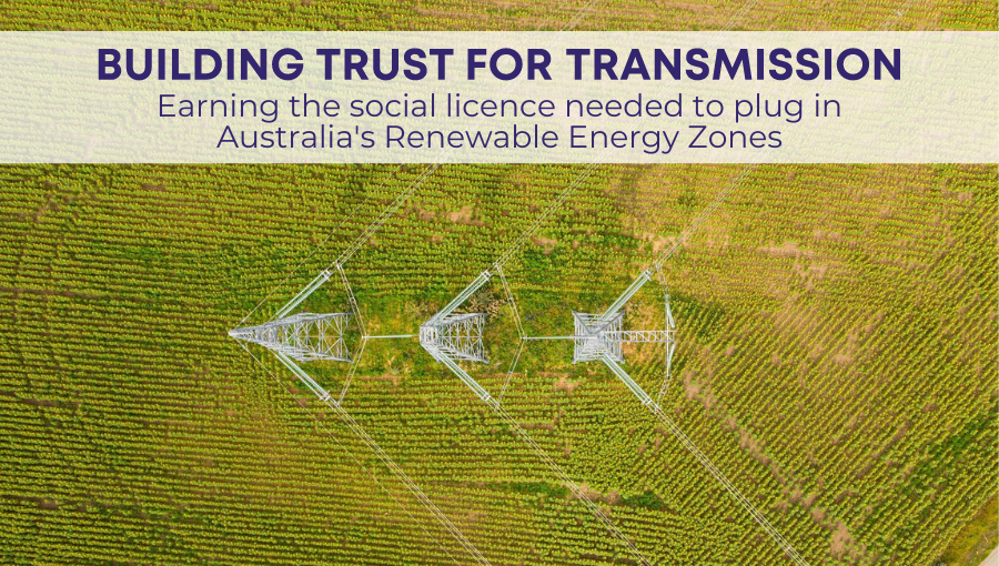 Building trust for transmission: what’s been achieved?