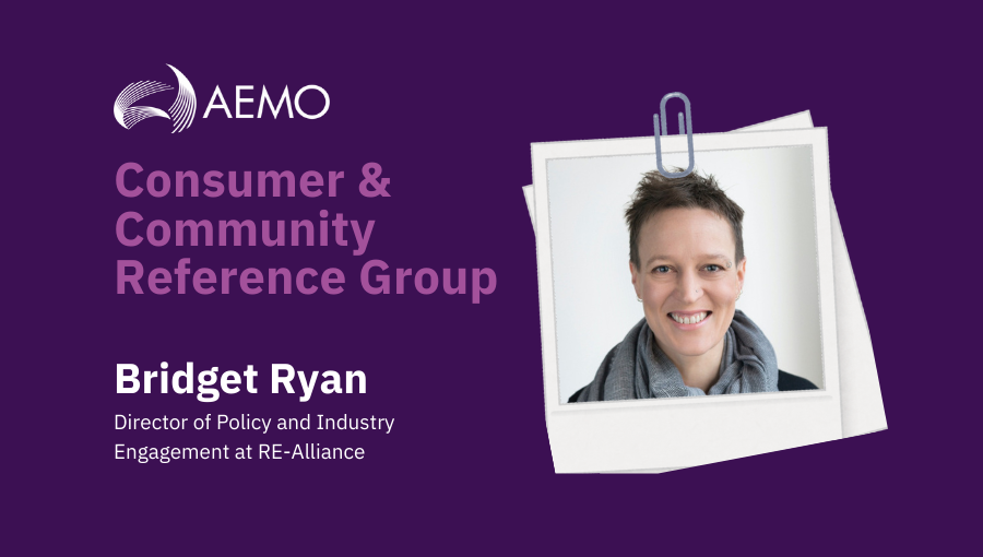 Bridget Ryan joins AEMO's Consumer and Community Reference Group to help amplify regional voices