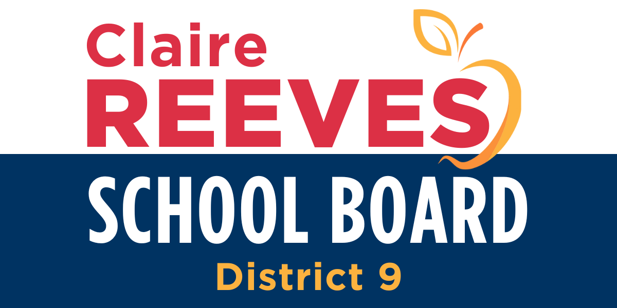 Claire Reeves for School Board, District 9