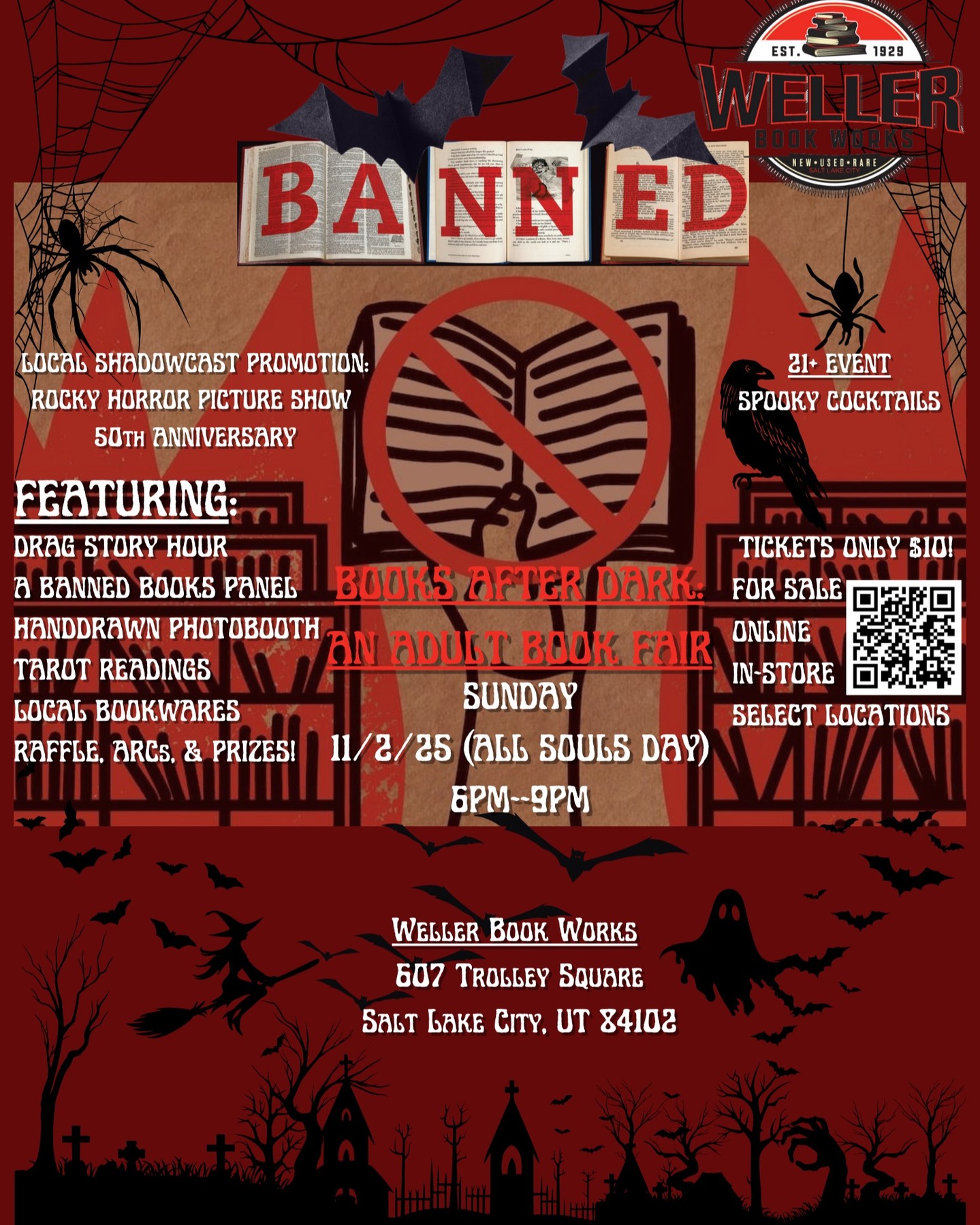 White print on a red background. A hand holds a book and spiders dangle near by. The text reads Banned: Books after dark an adult book fair. 21+ event. spooky cocktails. Tickets only $10. Sunday 11/2/2025, 6:-9pm