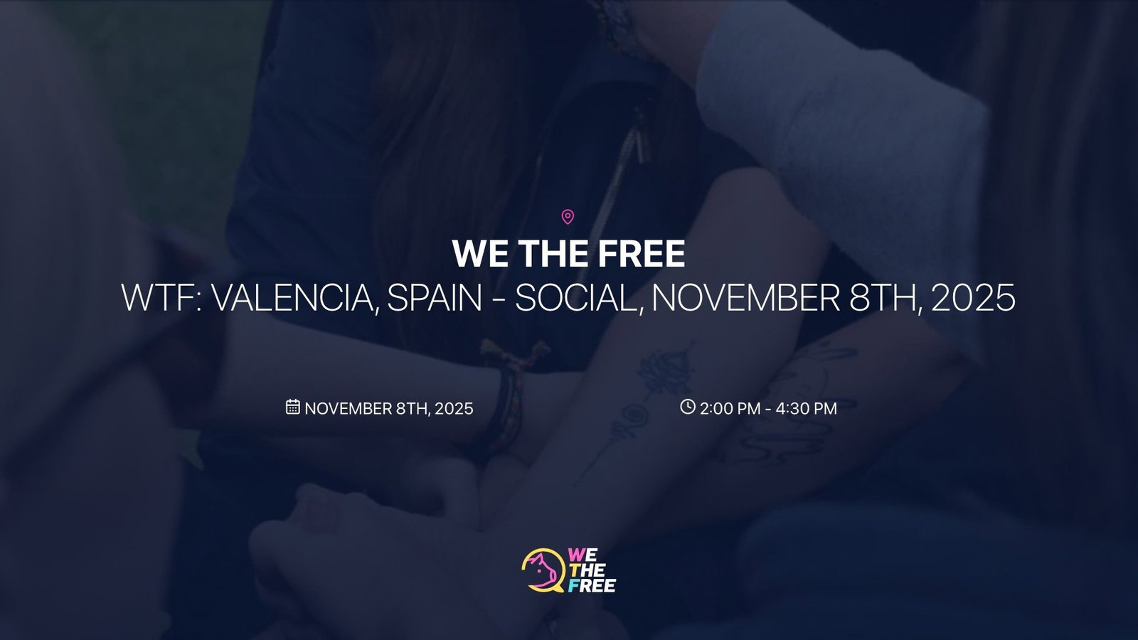 WTF: Valencia, Spain - Social, November 8th, 2025