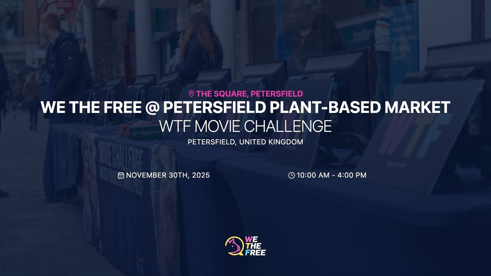 WTF: Portsmouth, England - WTF 3 Minute Movie Challenge @ Petersfield Plant-Based Market, November 30th, 2025