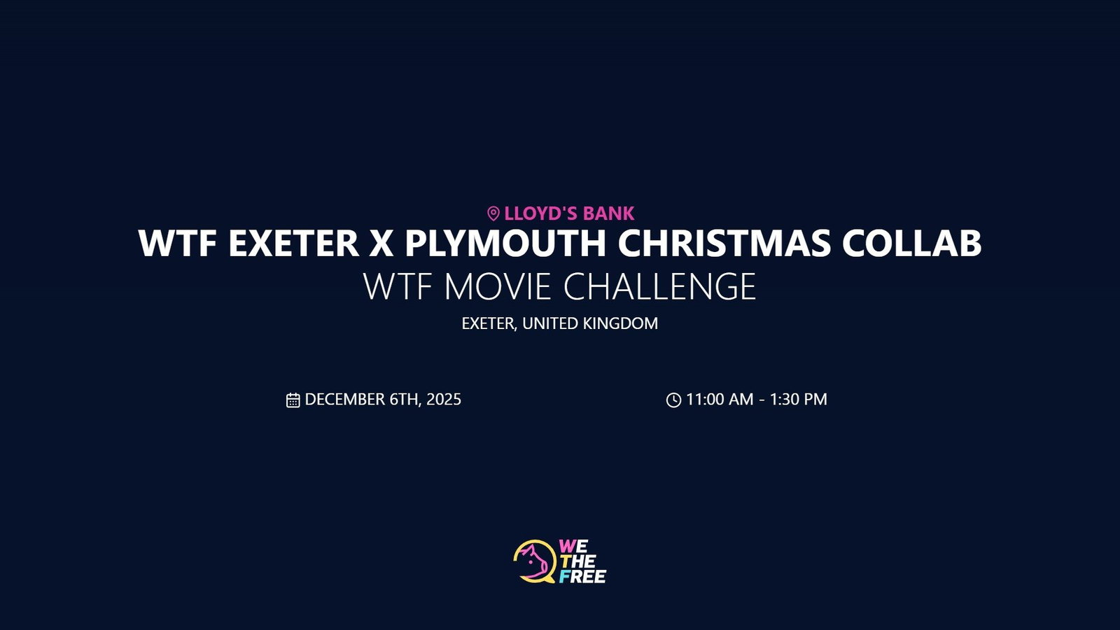 WTF: Exeter x Plymouth Collab - WTF Movie Challenge & Christmas Social