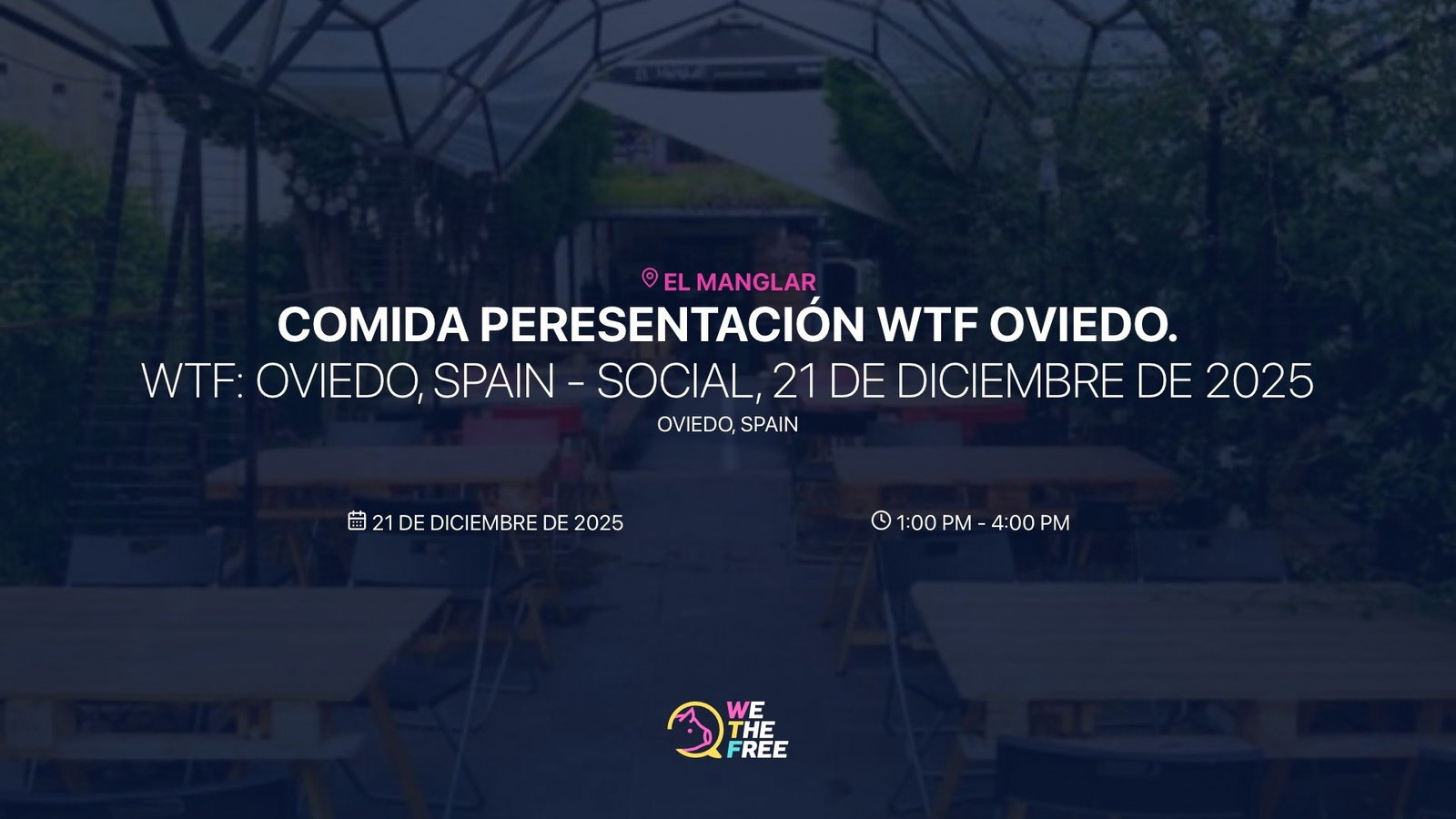 WTF: Oviedo, Spain - Social, 21 de diciembre de 2025