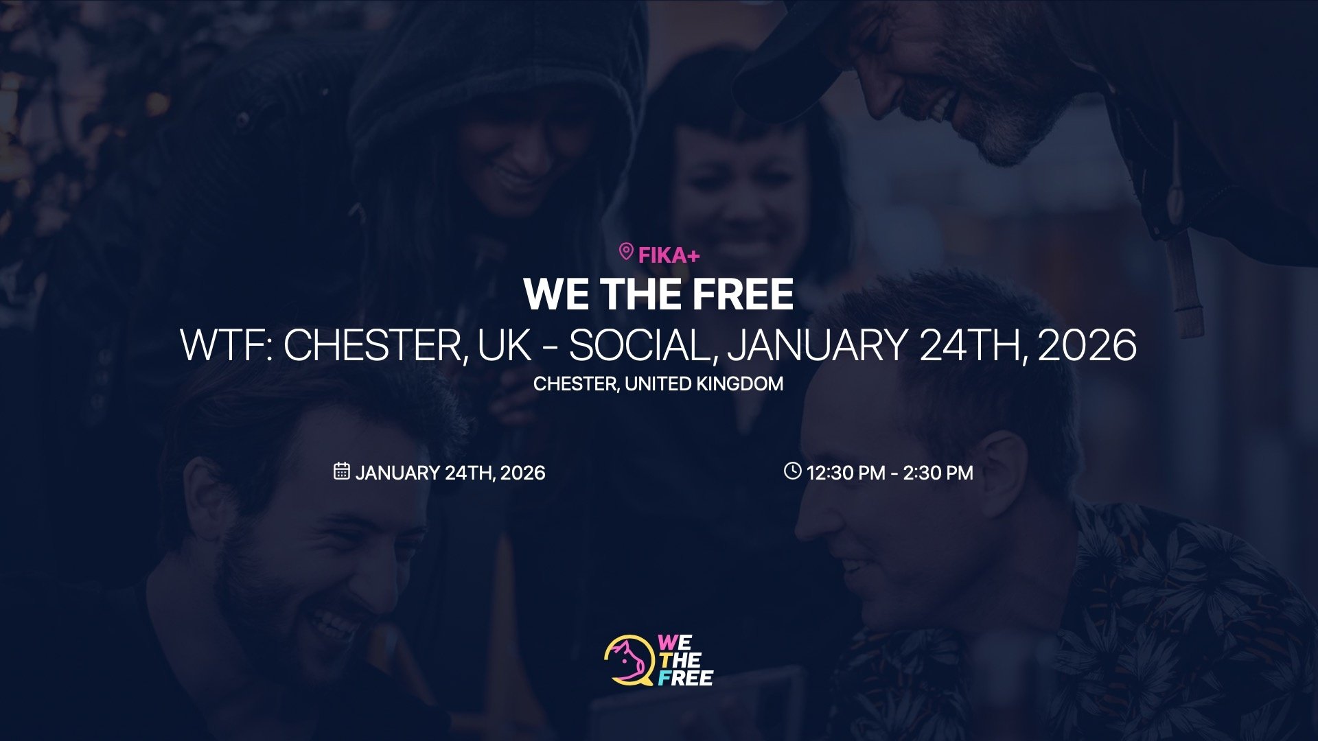 WTF: Chester, UK - Social, January 24th, 2026