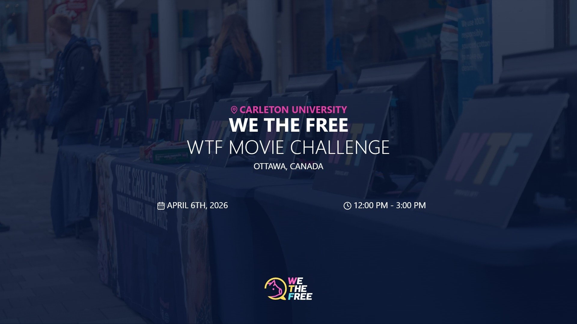 WTF: Ottawa, Canada - WTF Movie Challenge, April 6th, 2026